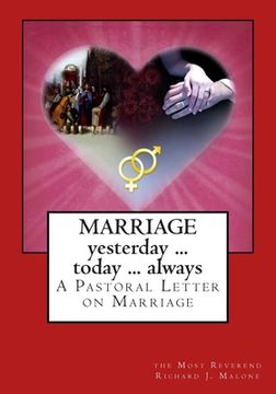 portada Marriage, Yesterday, Today, Always: A Pastoral Letter on Marriage