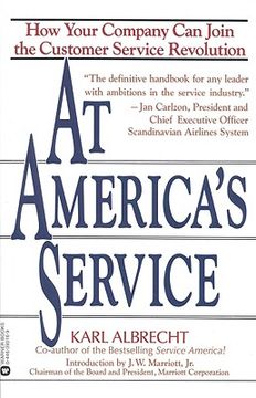 portada at america's service: how your company can join the customer service revolution (en Inglés)