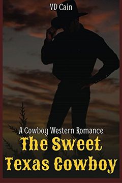 portada The Sweet Texas Cowboy (en Inglés)