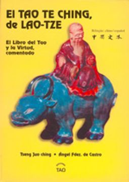 portada El Tao Te Ching, de Lao-Tze El Libro del Tao y la Virtud (in Spanish)