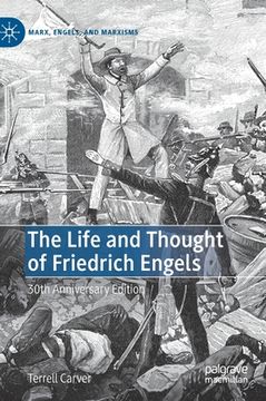portada The Life and Thought of Friedrich Engels: 30th Anniversary Edition (en Inglés)