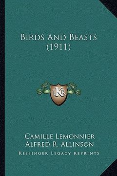 portada birds and beasts (1911) (en Inglés)