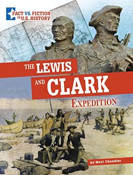 portada The Lewis and Clark Expedition: Separating Fact From Fiction (Fact vs. Fiction in U. Se History) 
