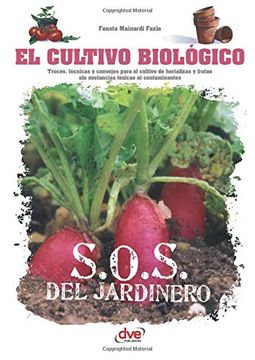 portada El Cultivo Biológico (in Spanish)