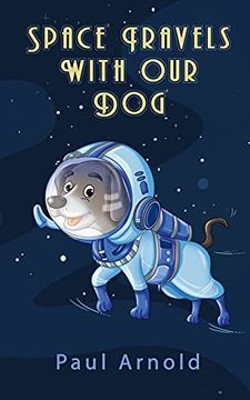 portada Space Travels With our dog (en Inglés)