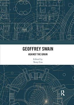 portada Geoffrey Swain: Against the Grain (Routledge Europe-Asia Studies) (en Inglés)