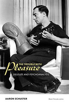 portada The Trouble With Pleasure: Deleuze And Psychoanalysis (short Circuits) (en Inglés)