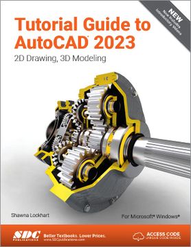 portada Tutorial Guide to Autocad 2023: 2d Drawing, 3d Modeling (en Inglés)