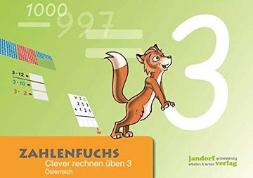 portada Zahlenfuchs 3 (Ausgabe Österreich): Clever Rechnen Üben (Bnr 165. 635) (in German)