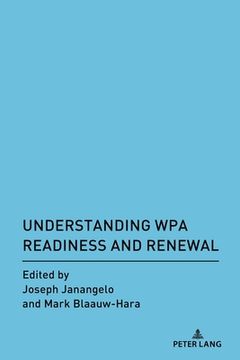 portada Understanding WPA Readiness and Renewal (en Inglés)