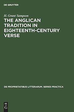 portada The Anglican Tradition in Eighteenth-Century Verse (de Proprietatibus Litterarum. Series Practica) (en Inglés)