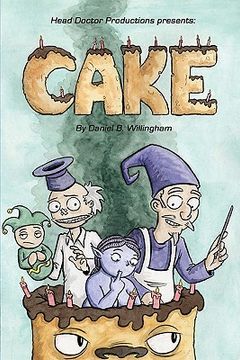 portada head doctor productions presents: cake (en Inglés)