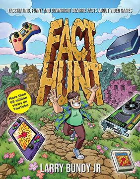 portada Fact Hunt: Fascinating, Funny and Downright Bizarre Facts About Video Games (en Inglés)