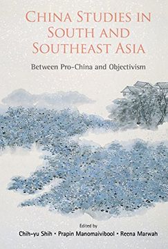 portada China Studies in South and Southeast Asia: Between Pro-China and Objectivism 