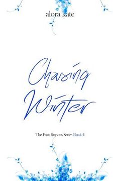 portada Chasing Winter (in English)