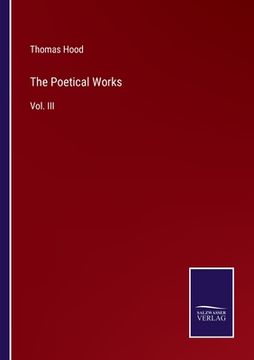portada The Poetical Works: Vol. III (en Inglés)