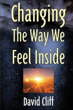 portada Changing The Way We Feel Inside (in English)