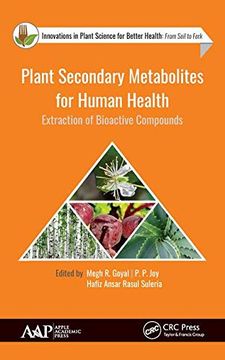 portada Plant Secondary Metabolites for Human Health: Extraction of Bioactive Compounds (in English)