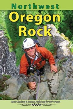 portada Northwest Oregon Rock (en Inglés)