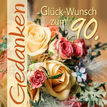 portada Glück-Wunsch zum 90. (en Alemán)
