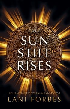 portada The Sun Still Rises (in English)