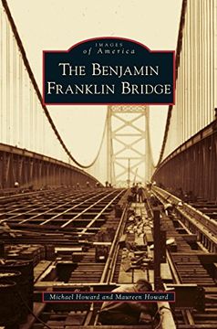 portada Benjamin Franklin Bridge (en Inglés)