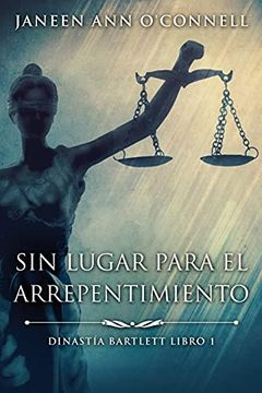 portada Sin Lugar Para el Arrepentimiento (in Spanish)
