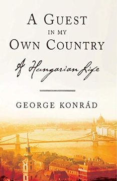 portada A Guest in my own Country: A Hungarian Life (in English)