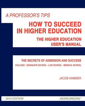 portada a professor's tips: how to succeed in higher education (en Inglés)