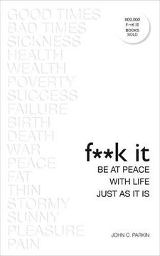 portada Fuck It: Be at Peace with Life, Just as It Is