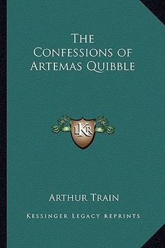 portada the confessions of artemas quibble (en Inglés)