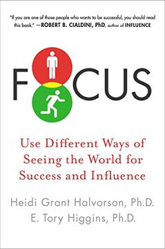 portada Focus: Use Different Ways of Seeing the World for Success and Influence 