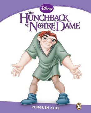 portada Penguin Kids 5 Hunchback of Notre Dame Reader (Pearson English Kids Readers) - 9781408288702 