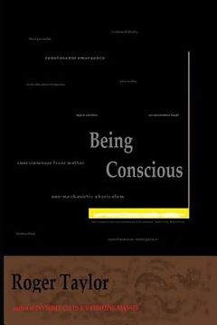 portada Being Conscious: A Book about Consciousness and Consciousness of Consciousness (in English)
