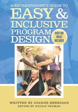 portada A Recreationist's Guide to Easy & Inclusive Program Design (in English)