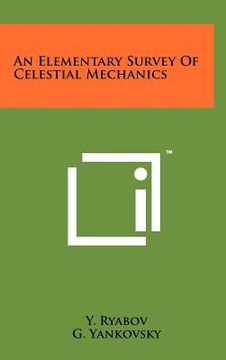 portada an elementary survey of celestial mechanics (en Inglés)