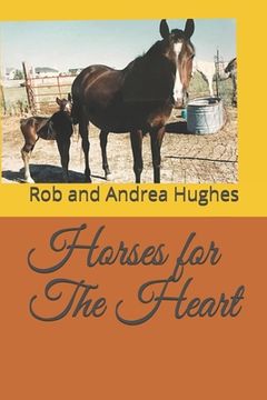 portada Horses for The Heart (in English)