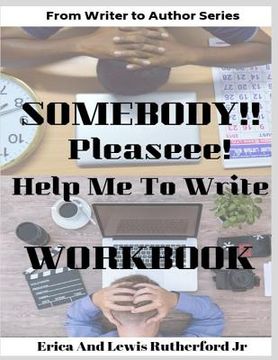 portada Somebody!! Please! Help Me to Write Workbook (in English)