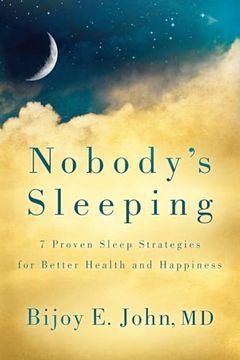 portada Nobody? S Sleeping: 7 Proven Sleep Strategies for Better Health and Happiness (en Inglés)