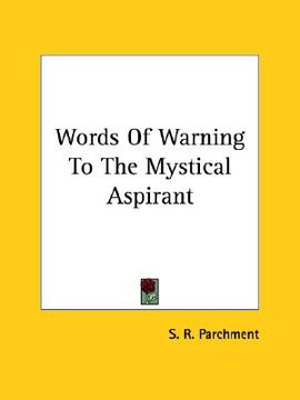 portada words of warning to the mystical aspirant (en Inglés)
