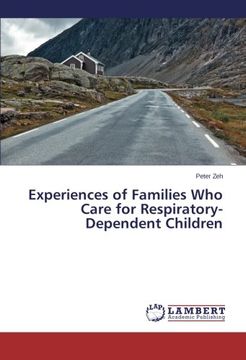 portada Experiences of Families Who Care for Respiratory-Dependent Children