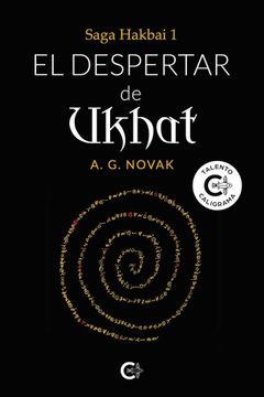 portada El Despertar de Ukhat: Saga Hakbai 1