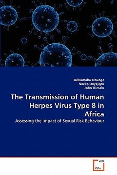 portada the transmission of human herpes virus type 8 in africa (en Inglés)