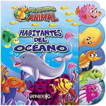 portada Habitantes del Oceano (Coleccion mi Mundo Animal) (Cartone)