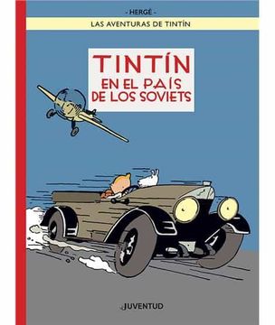 portada Tintin en el Pais de los Soviets Edicion Especial a Color