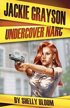 portada jackie grayson undercover narc (en Inglés)