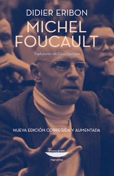 portada Michel Foucault [Nueva Edicion Corregida y Aumentada] (in Spanish)