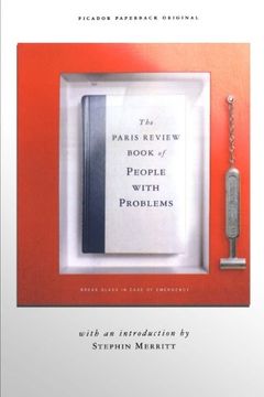 portada The Paris Review Book of People With Problems (en Inglés)