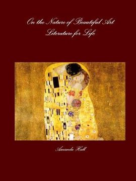 portada On the Nature of Beautiful Art: Literature for Life (in English)
