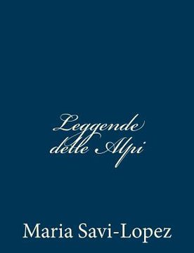 portada Leggende delle Alpi (en Italiano)